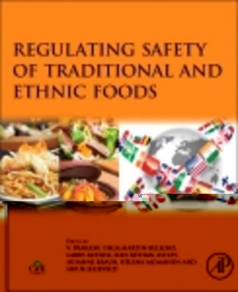 Regulating Safety of Traditional and Ethnic Foods