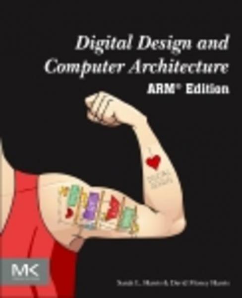 Digital Design and Computer Architecture, ARM Edition