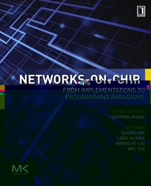 Networks-on-Chip: From Implementations to Programming Paradigms