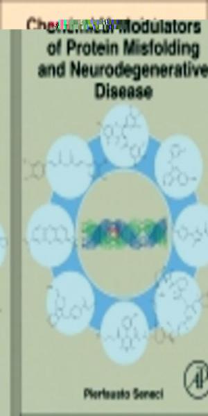 Chemical Modulators of Protein Misfolding and Neurodegenerative Disease