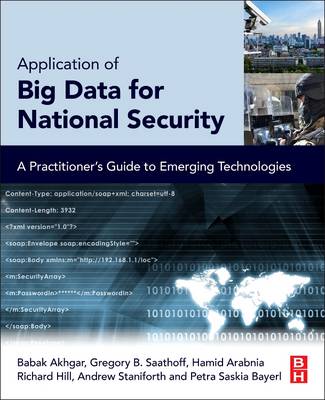 Application of Big Data for National Security: A Practitioner's Guide to Emerging Technologies
