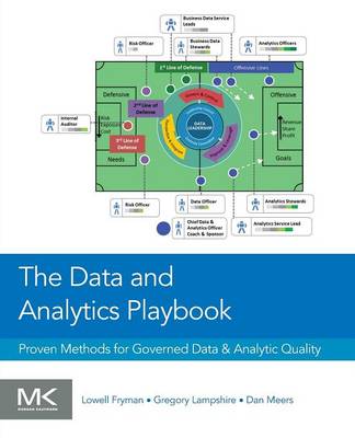 Data and Analytics Playbook: Proven Methods for Governed Data and Analytic Quality