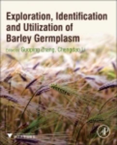 Exploration, Identification and Utilization of Barley Germplasm
