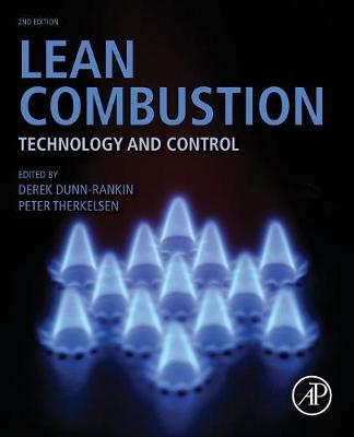 Lean Combustion: Technology and Control 2nd edition