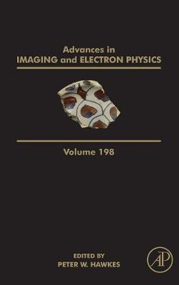 Advances in Imaging and Electron Physics, Volume 198