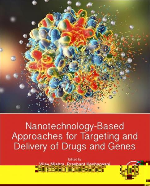 Nanotechnology-Based Approaches for Targeting and Delivery of Drugs and Genes