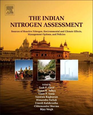 Indian Nitrogen Assessment: Sources of Reactive Nitrogen, Environmental and Climate Effects, Management  Options, and Policies