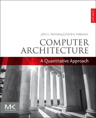 Computer Architecture: A Quantitative Approach 6th edition
