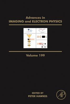 Advances in Imaging and Electron Physics, Volume 199