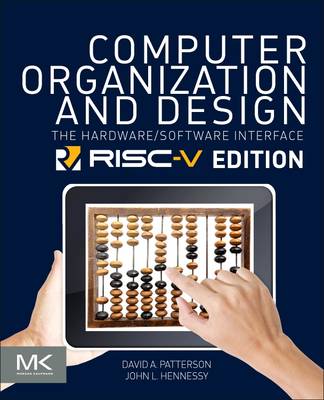 Computer Organization and Design RISC-V Edition: The Hardware Software Interface