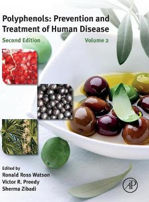 Polyphenols: Prevention and Treatment of Human Disease 2nd edition