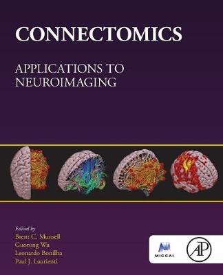 Connectomics: Applications to Neuroimaging