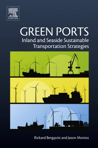 Green Ports: Inland and Seaside Sustainable Transportation Strategies