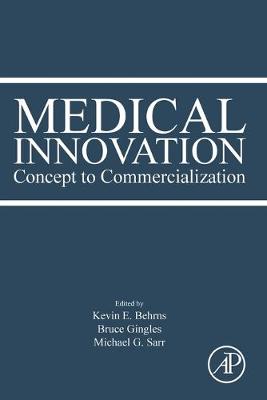 Medical Innovation: Concept to Commercialization