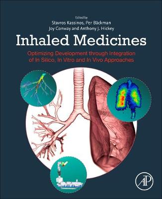 Inhaled Medicines: Optimizing Development through Integration of In Silico, In Vitro and In  Vivo Approaches