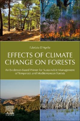 Effects of Climate Change on Forests: An Evidence-Based Primer for Sustainable Management of Temperate and  Mediterranean Forests