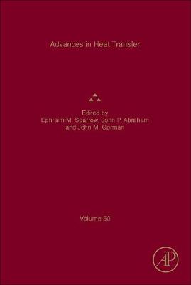 Advances in Heat Transfer, Volume 50