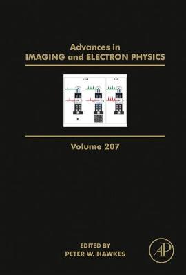 Advances in Imaging and Electron Physics, Volume 207