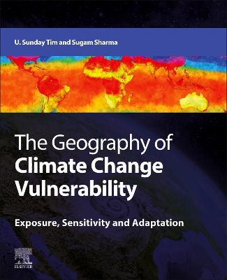 Geography of Climate Change Vulnerability: Exposure, Sensitivity and Adaptation