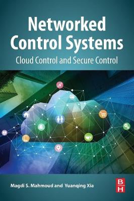 Networked Control Systems: Cloud Control and Secure Control