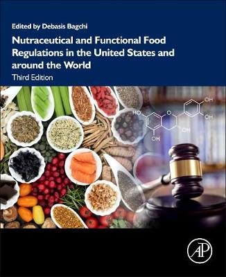 Nutraceutical and Functional Food Regulations in the United States and  around the World 3rd edition
