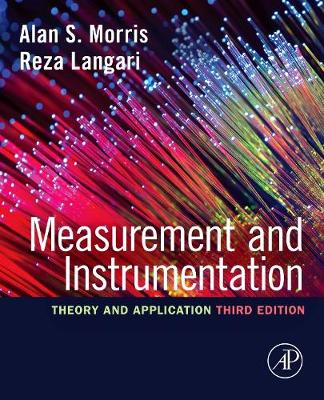 Measurement and Instrumentation: Theory and Application 3rd edition