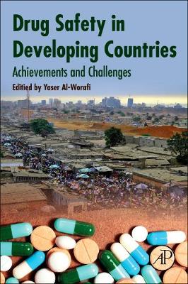 Drug Safety in Developing Countries: Achievements and Challenges