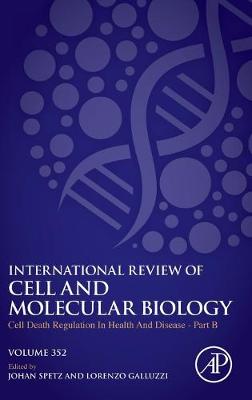 Cell Death Regulation in Health and Disease - Part B