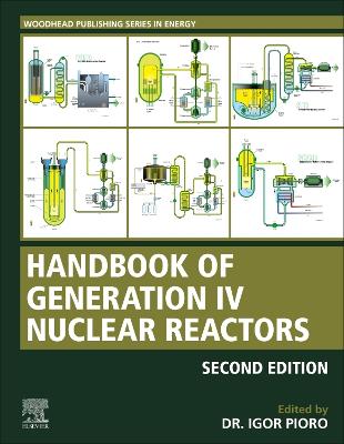 Handbook of Generation IV Nuclear Reactors: A Guidebook