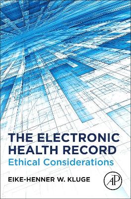 Electronic Health Record: Ethical Considerations