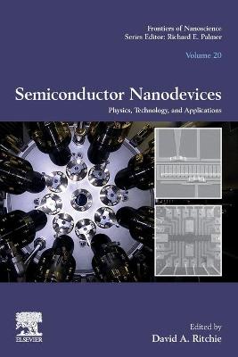 Semiconductor Nanodevices: Physics, Technology and Applications