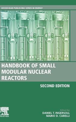 Handbook of Small Modular Nuclear Reactors: Second Edition 2nd edition