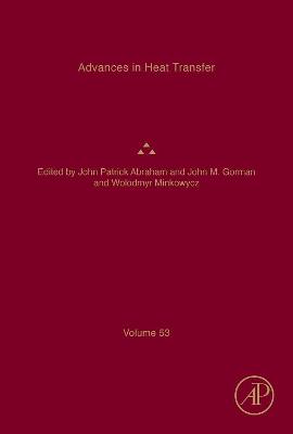 Advances in Heat Transfer, Volume 53
