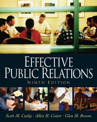 Effective Public Relations: United States Edition 9th edition