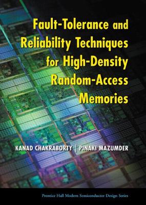 Fault-Tolerance and Reliability Techniques for High-Density Random-Access  Memories