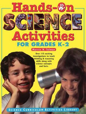 Hands-on Science Activities for Grades K-2