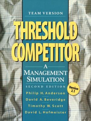 Threshold Competitor: A Management Simulation, Team Version 2.1 2nd edition