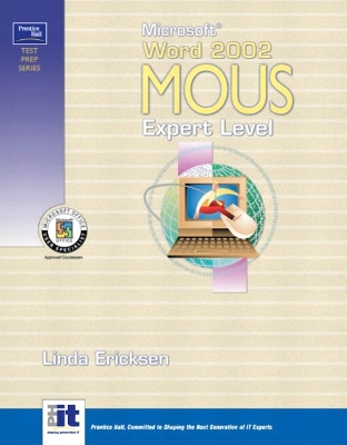 Prentice Hall Test Prep Series: Microsoft Word  2002 MOUS Expert Level