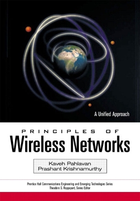 Principles of Wireless Networks: A Unified Approach