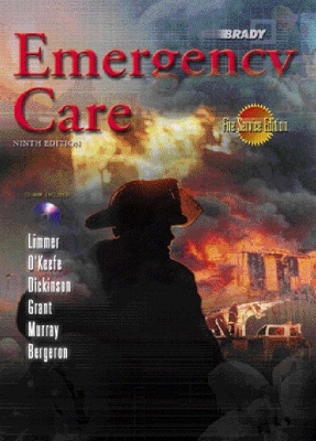 Emergency Care - Fire Service Version 9th edition