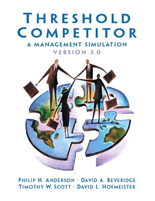 Threshold Competitor: A Management Simulation 3rd edition