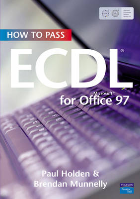 How To Pass ECDL4: Office 97: Office 97