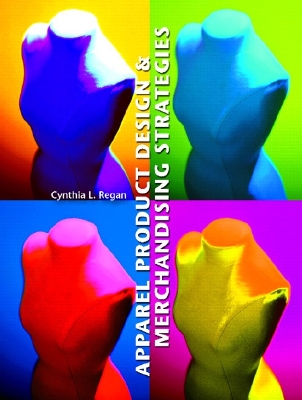 Apparel Product Design and Merchandising Strategies