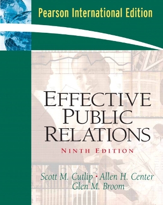 Effective Public Relations: International Edition 9th edition