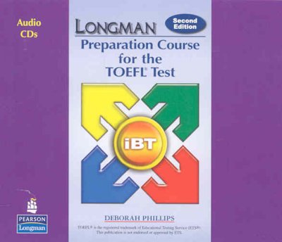 Longman Preparation Course for the TOEFL Test: iBT: Audio CDs 2nd edition