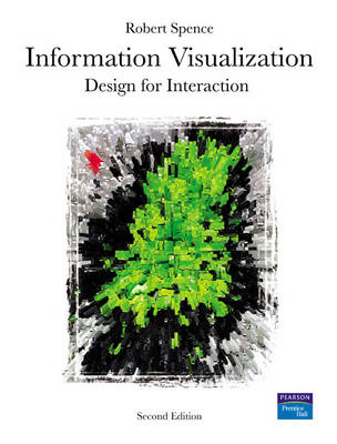 Information Visualization: Design for Interaction 2nd edition