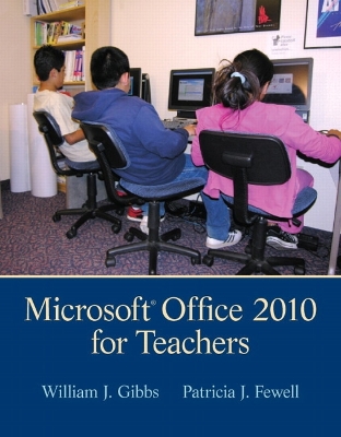 Microsoft Office 2010 for Teachers 4th edition