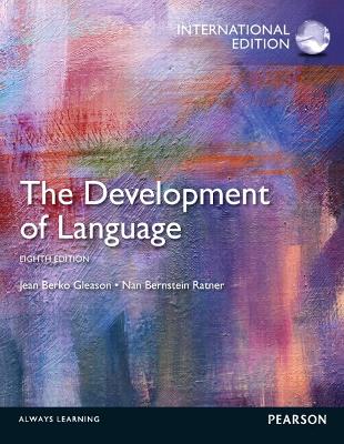 Development of Language: International Edition 8th edition