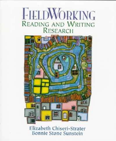 Fieldworking: Reading and Writing Research