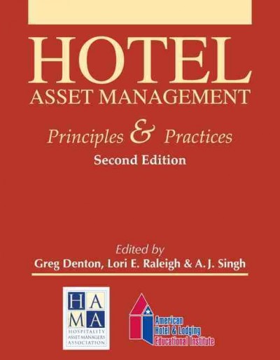 Hotel Asset Management: Principles & Practices 2nd ed.